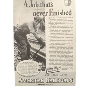 Vintage 1937 Association of American Railroads Job Never Finished Ad Advertiseme